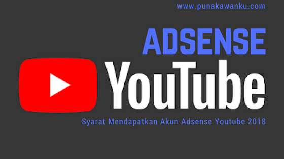 Cara Mudah Mendapatkan Akun Adsense Youtube