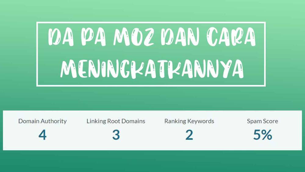 Cara Meningkatkan Nilai DA dan PA