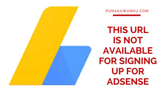 This URL is not available for signing up for AdSense
