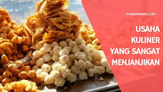 Usaha Kuliner Yang Sangat Menjanjikan