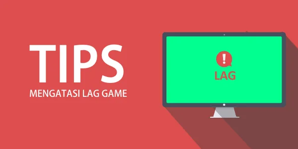 cara mengatasi game pc lag