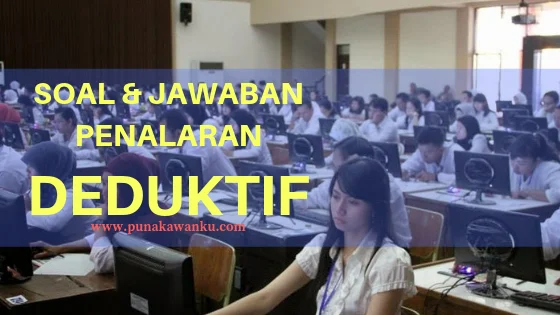 Soal penalaran deduktif dan jawaban
