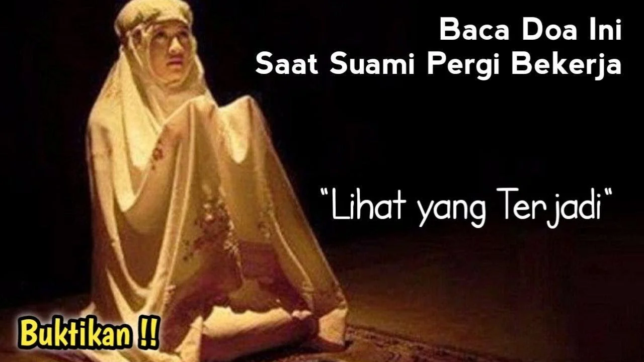 Doa Agar Rezeki Suami Dilancarkan