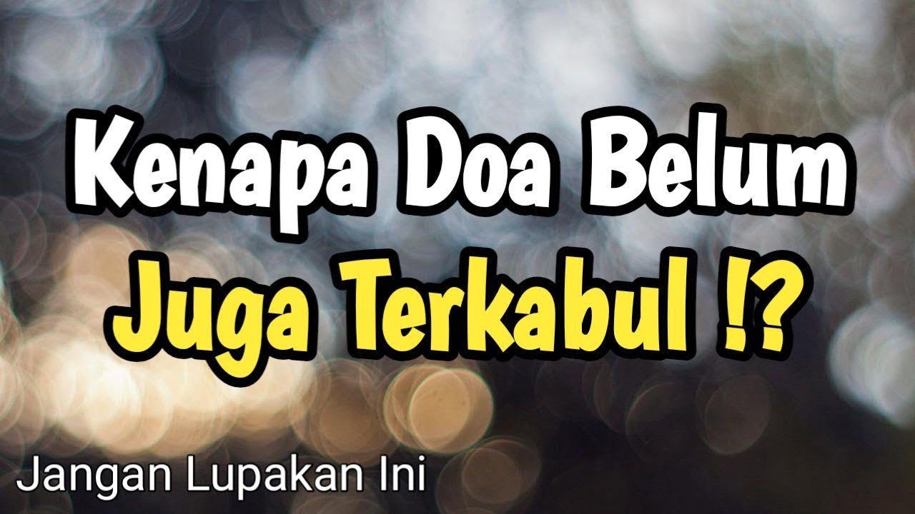 Rahasia Agar Doa Cepat Terkabul