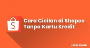Cara Kredit Shopee Cicilan Belanja Online Tanpa Kartu Kredit